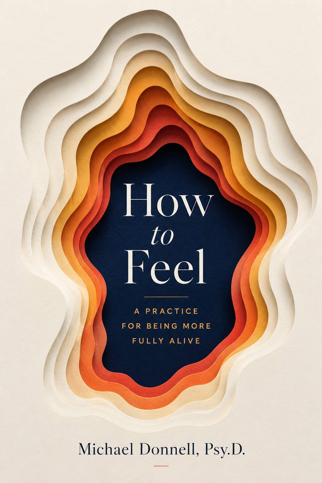 Cover of How to Feel by Michael Donnell